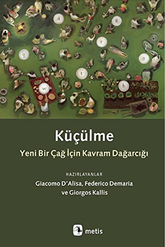 Küçülme Yeni Bir Çağ İçin Kavram Dağarcığı kitap kapağı
