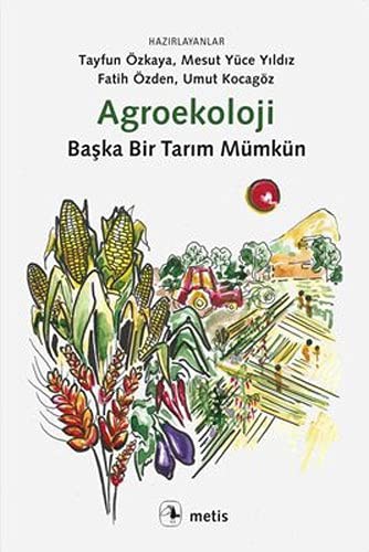Agroekoloji & Başka Bir Tarım Mümkün kitap kapağı