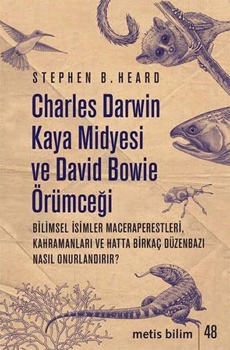 Charles Darwin Kaya Midyesi ve David Bowie Örümceği kitap kapağı