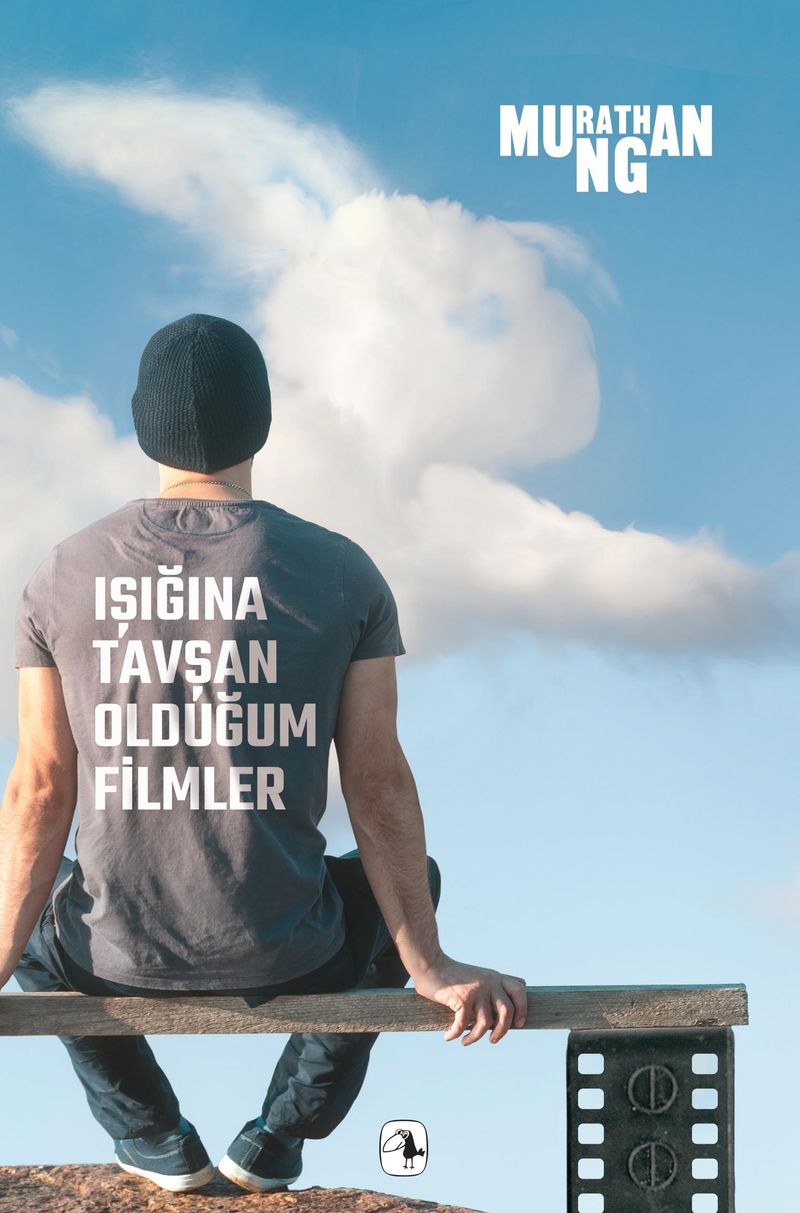 Işığına Tavşan Olduğum Filmler kitap kapağı