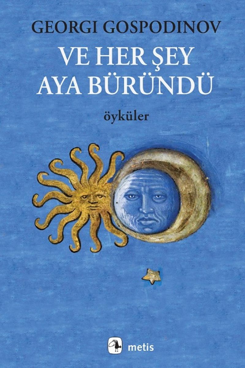 Ve Her Şey Aya Büründü kitap kapağı
