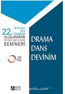 22.Trabzon Uluslararası Eğitimde Yaratıcı Drama Semineri kitap kapağı