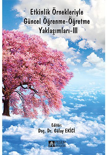 Etkinlik Örnekleriyle Güncel Öğrenme-Öğretme Yaklaşımları-III kitap kapağı