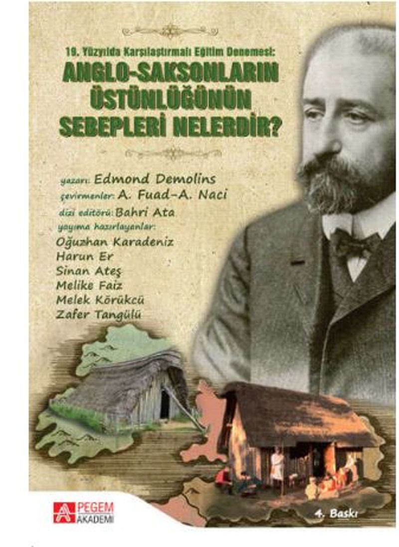 19.Yüzyılda Karşılaştırılmalı Eğitim Denemesi: Anglo-Saksonların Üstünlüğünün Sebepleri Nelerdir? kitap kapağı