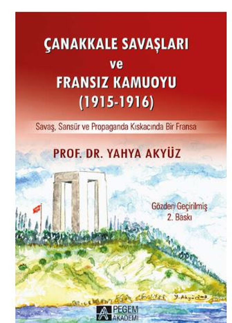 Çanakkale Savaşları ve Fransız Kamuoyu (1915-1916) kitap kapağı
