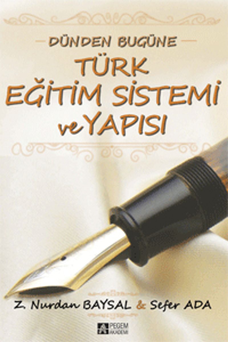 Dünden Bugüne Türk Eğitim Sistemi ve Yapısı kitap kapağı
