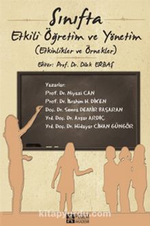 Sınıfta Etkili Öğretim ve Yönetim (Etkinlikler ve Örnekler) kitap kapağı