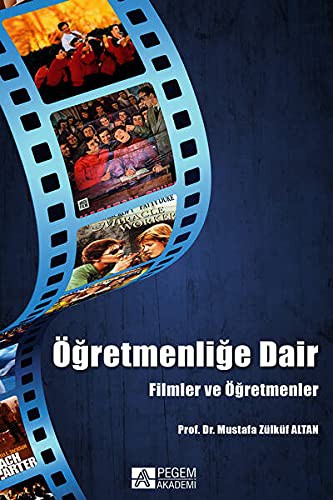 Öğretmenliğe Dair & Filmler ve Öğretmenler kitap kapağı
