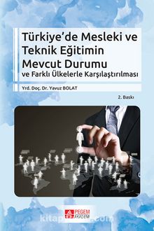 Türkiye’de Mesleki ve Teknik Eğitimin Mevcut Durumu kitap kapağı