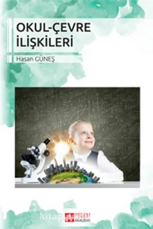 Okul-Çevre İlişkileri (Hasan Güneş) kitap kapağı