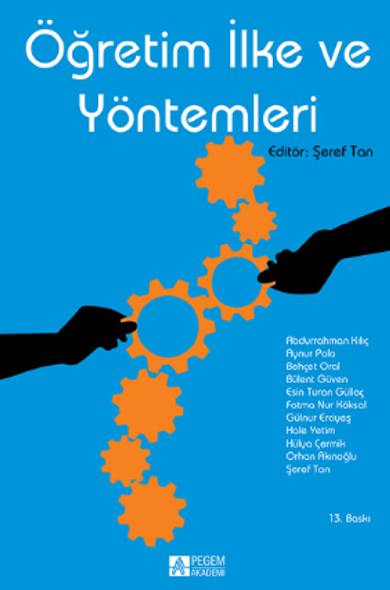Öğretim İlke ve Yöntemleri (Editör: Şeref Tan) kitap kapağı