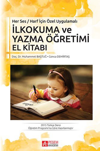 Her Ses / Harf için Özel Uygulamalı - İlkokuma ve Yazma Öğretimi El kitabı kitap kapağı