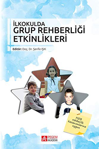 İlkokulda Grup Rehberliği Etkinlikleri kitap kapağı