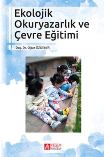 Ekolojik Okuryazarlık ve Çevre Eğitimi kitap kapağı