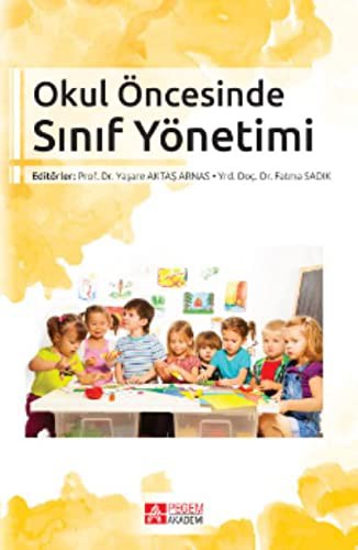 Okul Öncesinde Sınıf Yönetimi kitap kapağı