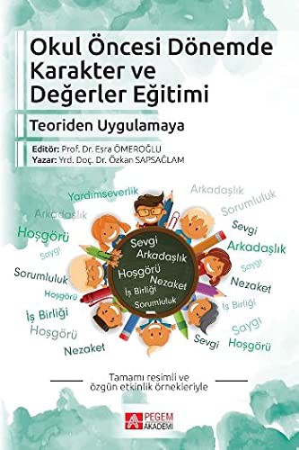 Okul Öncesi Dönemde Karakter ve Değerler Eğitimi kitap kapağı