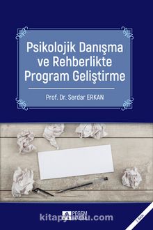 Psikolojik Danışma ve Rehberlikte Program Geliştirme kitap kapağı