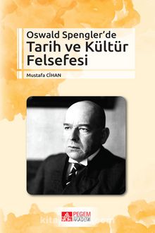 Oswald Spengler’de Tarih ve Kültür Felsefesi kitap kapağı