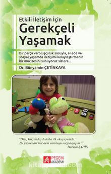 Etkili İletişim İçin Gerekçeli Yaşamak kitap kapağı
