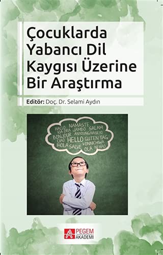 Çocuklarda Yabancı Dil Kaygısı Üzerine Bir Araştırma kitap kapağı
