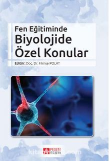 Fen Eğitiminde Biyolojide Özel Konular kitap kapağı