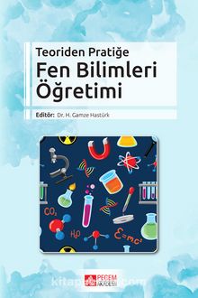 Teoriden Pratiğe Fen Bilimleri Öğretimi kitap kapağı
