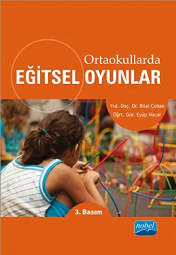 Ortaokullarda EĞİTSEL OYUNLAR kitap kapağı