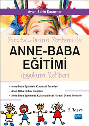Yaratıcı Drama Yöntemi İle Anne Baba Eğitimi kitap kapağı