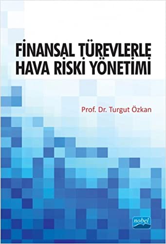 Finansal Türevlerle Hava Riski Yönetimi kitap kapağı