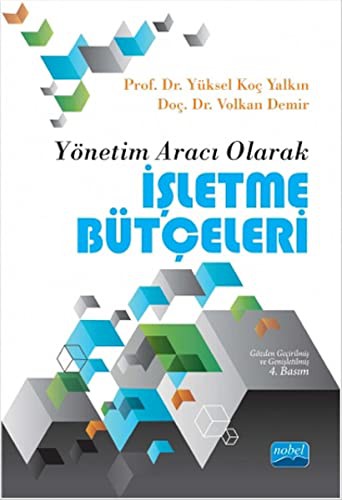 Yönetim Aracı Olarak İŞLETME BÜTÇELERİ kitap kapağı