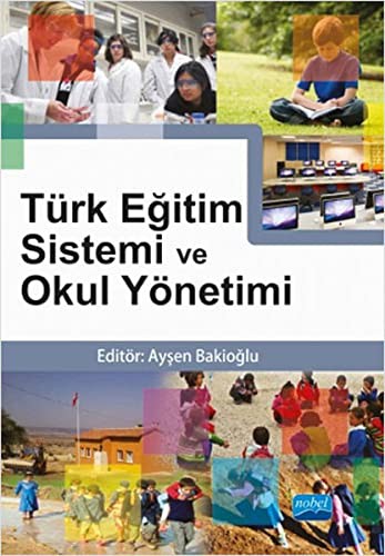 Türk Eğitim Sistemi ve Okul Yönetimi kitap kapağı