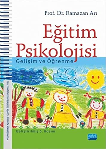 Eğitim Psikolojisi -Gelişim ve Öğrenme kitap kapağı
