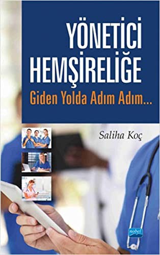 Yönetici Hemşireliğe Giden Yolda Adım Adım kitap kapağı