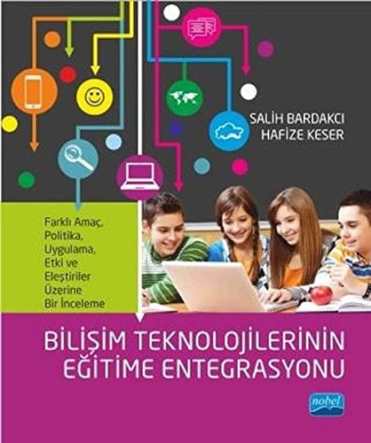 Bilişim Teknolojilerinin Eğitime Entegrasyonu kitap kapağı