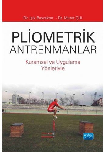 Pliometrik Antrenmanlar Kuramsal ve Uygulama Yönleriyle kitap kapağı