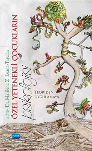 Özel Yetenekli Çocukların Psikolojisi Teoriden Uygulamaya kitap kapağı