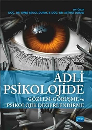 Adli Psikolojide Gözlem Görüşme ve Psikolojik Değerlendirme kitap kapağı
