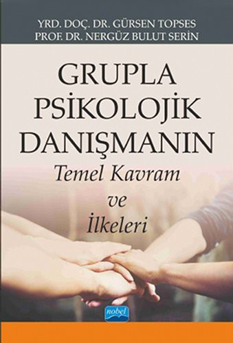 Grupla Psikolojik Danışmanın Temel Kavram ve İlkeleri kitap kapağı