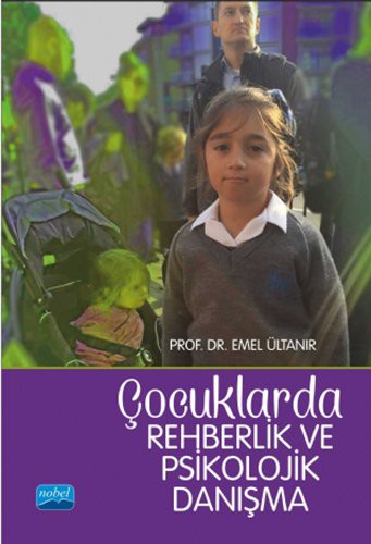 Çocuklarda Rehberlik ve Psikolojik Danışma kitap kapağı