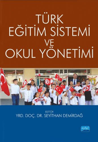 Türk Eğitim Sistemi ve Okul Yönetimi kitap kapağı