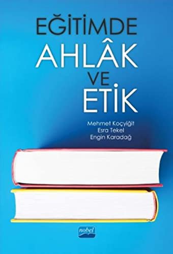 Eğitimde Ahlak ve Etik kitap kapağı