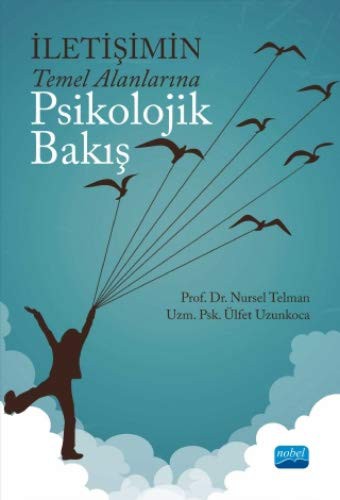 İletişimin Temel Alanlarına Psikolojik Bakış kitap kapağı