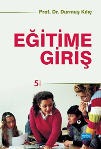 Eğitim Bilimine Giriş (Durmuş Kılıç) kitap kapağı