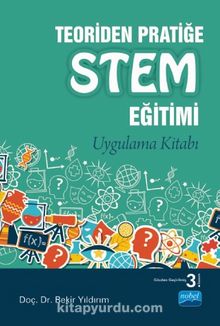 Teoriden Pratiğe Stem Eğitimi - Uygulama Kitabı kitap kapağı