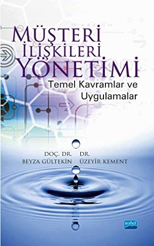 Müşteri İlişkileri Yönetimi Temel Kavramlar ve Uygulamalar kitap kapağı