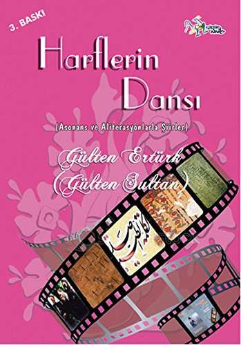 Harflerin Dansı (Asonans ve Aliterasyonlarla Şiirler) kitap kapağı