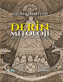 Derin Mitoloji & İnançlarda-Söylencelerde-Folklorda-Geleneklerde kitap kapağı