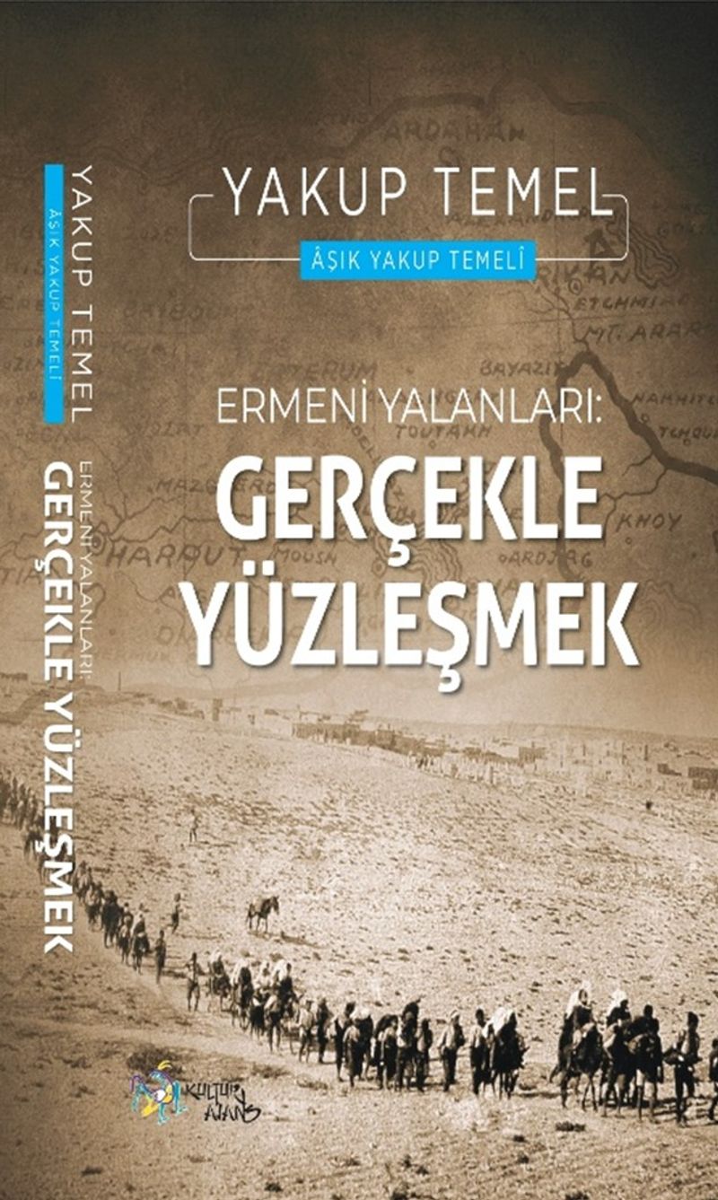 Ermeni Yalanları : Gerçekle Yüzleşmek kitap kapağı