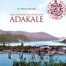 Tuna Nehrinde Yitik Bir Vatan Adakale kitap kapağı