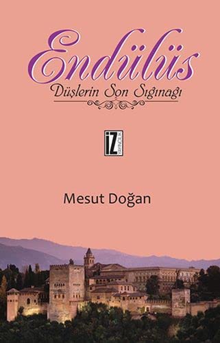 Endülüs & Düşlerin Son Sığınağı kitap kapağı
